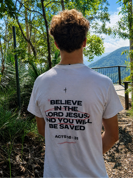 Believe in the Lord Jesus Tee